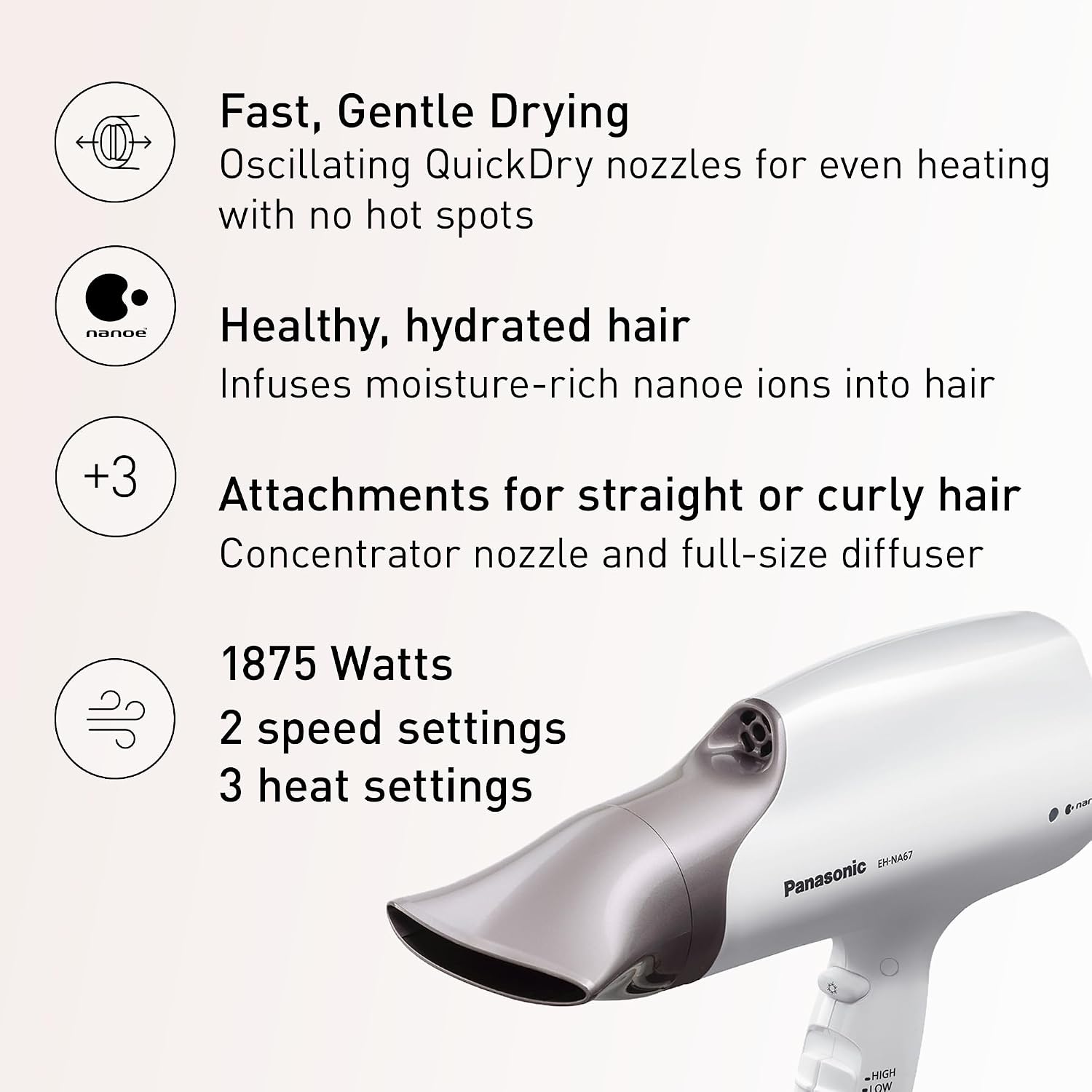 Panasonic Nanoe Salon Hair Dryer with Oscillating QuickDry Nozzle, Blow Dryer with Diffuser and Concentrator Attachments, 3 Speed Heat Settings for Easy Styling and Healthy Hair - EH-NA67-W (White)